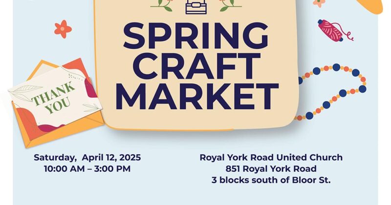 ROYAL YORK ROAD UNITED CHURCH SPRING CRAFT MARKET