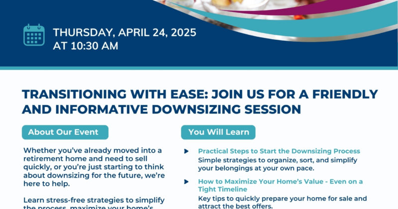 Transitioning with Ease: Your Home Downsizing Journey
