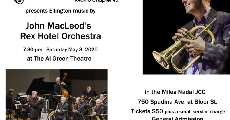 The Duke Ellington Society presents Ellington Music by John MacLeod’s Rex Hotel Orchestra